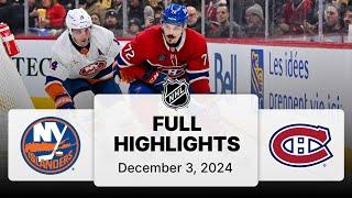 NHL Highlights | Islanders vs. Canadiens - December 3, 2024