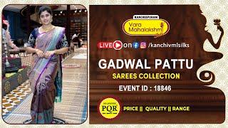 Gadwal Pattu Sarees  | WhatsApp Number 89 0001 0002 | Kancheepuram Varamahalakshmi Silks Sarees LIVE