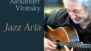 Alexander Vinitsky. Jazz Aria.