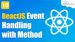 Event Handling with Method in React JS [HINDI] | React JS Tutorial #10