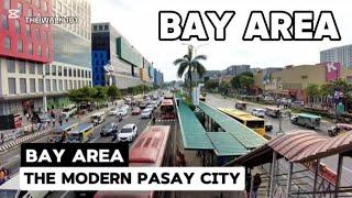 Walking in Bay Area Pasay City  - The Modern Pasay City - A Place Where Poor People Can't Afford