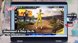 [OLD] How To Download & Play Free Fire on PC and Laptop 2024