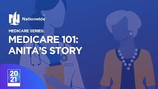 Nationwide Financial | Medicare 101: Anita's Story