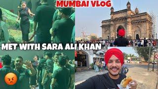 Met With SARA ALI KHAN in Mumbai  BOMBAY VADA PAV | Gateaway Of India