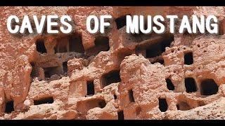 Lost Caves of Mustang - Ancient Tibet