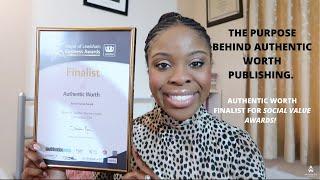 THE PURPOSE BEHIND AUTHENTIC WORTH PUBLISHING | AUTHENTIC WORTH FINALIST FOR SOCIAL VALUE AWARDS