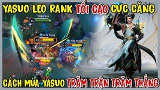 TỐC CHIẾN : Bí Quyết Đánh Yasuo Auto Win Của Bingo - Leo Rank Tối Cao Trong 1 Nốt Nhạc