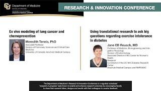 DOM Research & Innovation Conference 3/3/22: Meredith Tennis, PhD & Jane EB Reusch, MD