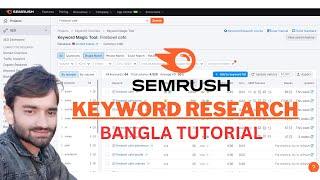 How to do Keyword Research with Semrush SEO Tools (কীওয়ার্ড রিসার্চ) | SEO BANGLA TUTORIAL 2023