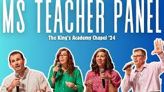 Middle School Teacher Panel | The King’s Academy Chapel