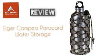 EIGER CAMPERS PARACORD WATER STORAGE