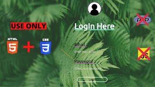 Create A Beautiful LogIn Page Using Only HTML And CSS. By Atanu's PC