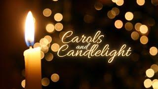 Christmas Eve Carols & Candlelight