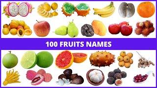 100 Fruit names in English | Fruits name with picture | Learn Entry