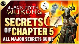 Black Myth Wukong - ALL Chapter 5 Secrets | Best Rewards, Loot & Secrets