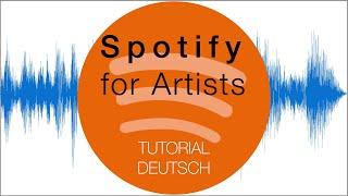 Spotify for Artists - Tutorial Deutsch