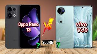 Oppo Reno 13 vs Vivo V40 Comparison  Which Is Best 