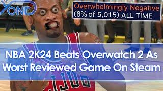 NBA 2K24 Beats Overwatch 2 As Worst Reviewed Game On Steam Ever