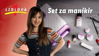 Lepi nokti i kod kuće│ Set za manikir│Lidlova 1│Lidl Srbija