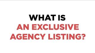 What is an Exclusive Agency Listing? | Real Estate Words to Know with Luke Andrews