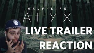 Half-Life: Alyx LIVE TRAILER REACTION