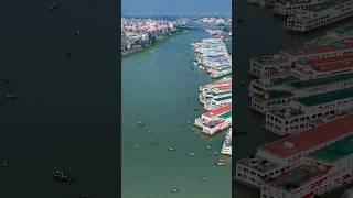 Beauty of Dhaka Buriganga River #shorts #drones #aerialview #dji #droneview  #buriganga #sadarghat