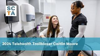 2024 Telehealth Trailblazer Caitlin Moore