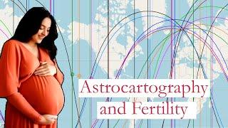 Astrocartography for Optimal Fertility