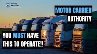 Motor Carrier Authority | Info about Operating Authority All Across the United States