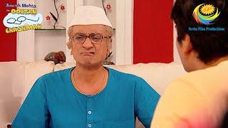 Champak Chacha's angry mode on | Taarak Mehta Ka Ooltah Chashmah | Champak Hua Gussa