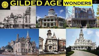 Gilded Age Wonders of the Old-World