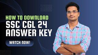 SSC CGL 24 Answer Key ఇలా Download చేసుకోవచ్చు | Detailed Process |