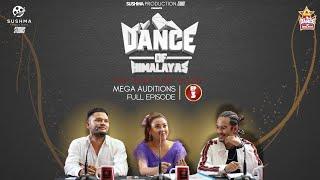 Mega Auditions | Ep 3 | Dance of Himalayas