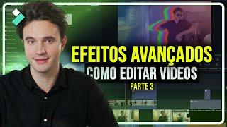 Como EDITAR VÍDEOS: Edição AVANÇADA do ZERO #3 | Wondershare Filmora