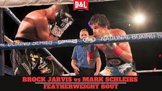 Brock Jarvis vs. Mark Schleibs | IBF & WBO Regional Featherweight Title Fight