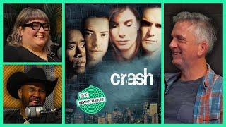 Is ‘Crash’ The Worst Best Picture Winner Ever? | The Rewatchables