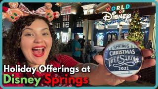 Holidays at Disney Springs | Snacks, Christmas Tree Stroll, Entertainment, Shops & more!