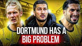 It's time to talk about WHY Borussia Dortmund’s in CRISIS…