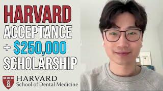 Harvard Dental School Acceptance: How He Did it