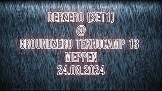 DerZerO @ Groundzero Teknocamp 13 Meppen 24.08.2024