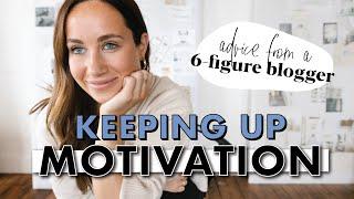 How to Keep Up Motivation Blogging | WATCH When You Feel Like Giving Up | By Sophia Lee Blogging