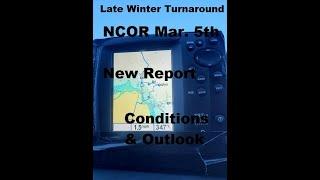 NCOR March 5th, 2025 Over The Hump, Late Winter Pattern. LOTW