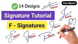  Signature Style Of My Name | F Signature Ideas #siganture