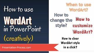 How to use WordArt in PowerPoint (creatively)