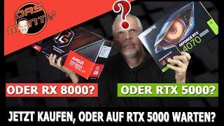 Auf Nvidia RTX 5000 oder AMD RX 8000 WARTEN?  Oder JETZT eine Grafikkarte kaufen? | DasMonty