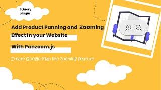 Awesome Website Plugin Tutorial 1: Panzoom.js-Create your own website product panning & zoom effect