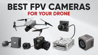 7 Best FPV Cameras for Your Drone | FPV Drone Camera