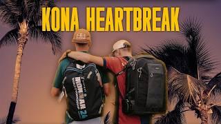 Heartbreak in Kona