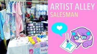 Artist Alley - How to be a Good Salesman