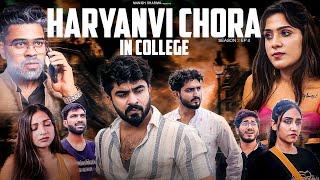 Haryanvi Chora In College (Season -2) || Half Engineer